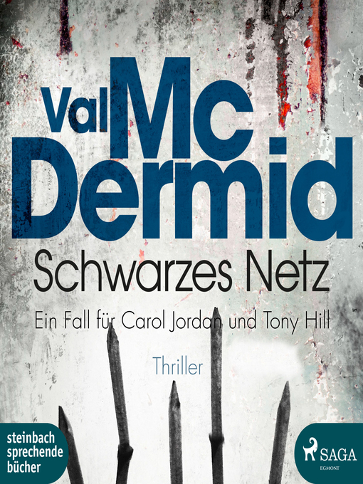 Title details for Schwarzes Netz (Ungekürzt) by Val McDermid - Available